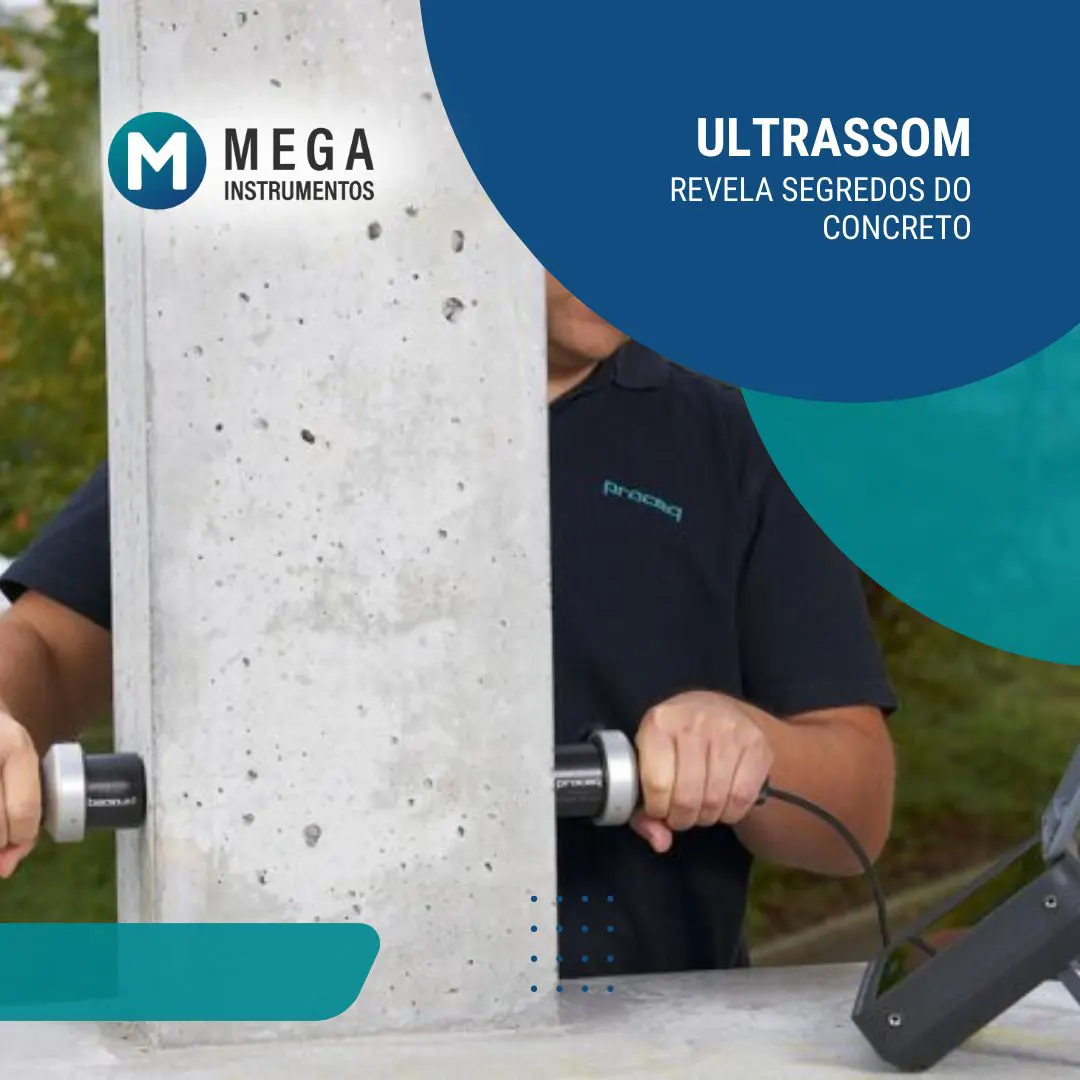 Você sabia que o ensaio de ultrassom pode detectar defeitos ocultos em estruturas de concreto?