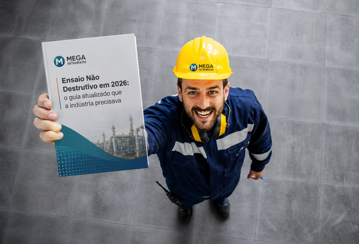 Ensaio Não Destrutivo em 2026: o guia atualizado que a indústria precisava